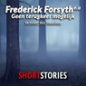 Geen terugkeer mogelijk - Frederick Forsyth ; Fredric Brown ; George Clayton Johnson - 9789462178847