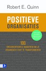 Positieve organisaties - Robert E. Quinn - 9789462201699