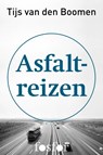 Asfaltreizen - Tijs van den Boomen - 9789462250093