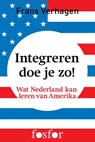 Integreren doe je zo! - Frans Verhagen - 9789462250604