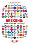 Brekend: geen nieuws vandaag - Louis Stiller - 9789462251816
