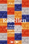 Rebellen - Rik Smits - 9789462251830