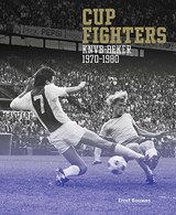 Cupfighters, Ernst Bouwes -  - 9789462264731