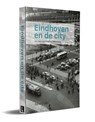 Eindhoven en de city - René Erven - 9789462265073