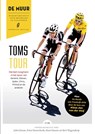 Toms tour - Diverse auteurs - 9789462310377