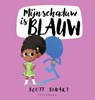 Mijn schaduw is blauw - Scott Stuart - 9789462347458