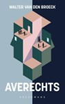 Averechts - Walter van den Broeck - 9789462348271