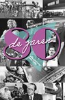 De jaren 80 - Frank Van Laeken - 9789462349490
