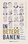 In betere banen - Auke Klijnsma ; Peter Blok ; Simone Lensink - 9789462362307