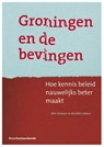Groningen en de bevingen - Wim Derksen ; Mariëlle Gebben - 9789462362567