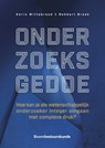 Onderzoeksgedoe - Karin Wittebrood ; Robbert Braak - 9789462362635