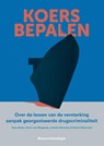 Koers bepalen - Hans Nelen ; Karin van Wingerde ; Lieselot Bisschop ; Roland Moerland - 9789462363472