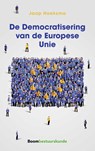 De Democratisering van de Europese Unie - Jaap Hoeksma - 9789462364622