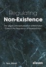 Regulating Non-Existence - L. Ten Haaf - 9789462365827