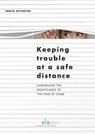 Keeping trouble at a safe distance - Remco Spithoven - 9789462367838