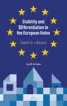 Stability and differentiation in the European Union - Jaap W. de Zwaan - 9789462367852