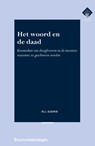 Het woord en de daad - M.L. Kuiper - 9789462367951