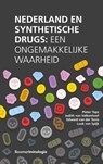 Nederland en synthetische drugs - Pieter Tops ; Judith van Valkenhoef ; Edward van der Torre ; Luuk van Spijk - 9789462368798