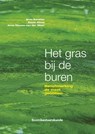 Het gras bij de buren - Arno Korsten ; Klaas Abma ; Anne Douwe van der Meer - 9789462369153