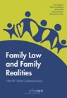 Family Law and Family Realities - Carol Rogerson ; Masha Antokolskaia ; Joanna Miles ; Patrick Parkinson ; Machteld Vonk - 9789462369276