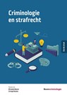 Criminologie en strafrecht - Miranda Boone ; Chrisje Brants-Langeraar ; Renée Kool - 9789462369368
