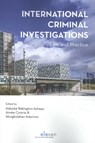 International Criminal Investigations - Adejoké Babington-Asahye ; Aimée Comrie ; Akingbolahan Adeniran - 9789462369399