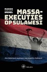 Massaexecuties op Sulawesi - Manon van den Brekel - 9789462496071