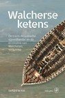 Walcherse ketens - Gerhard de Kok - 9789462497429