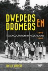 Dwepers en dromers - Jan J.B. Kuipers - 9789462497955