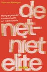 De net-niet elite - Dylan van Rijsbergen - 9789462499355