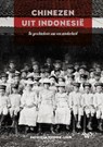 Chinezen uit Indonesië - Patricia Tjiook-Liem - 9789462499867