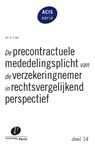 De precontractuele mededelingsplicht van de verzekeringnemer in rechtsvergelijkend perspectief - K. Engel - 9789462511132