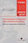 Van arbeidsovereenkomst naar arbeidsverhouding - J. van Drongelen ; A. van Drongelen - 9789462511200