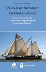 (Non-)conformiteit en kinderarbeid - S.A. Kruisinga - 9789462513716