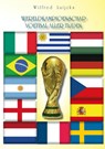 Het wereldkampioenschap voetbal aller tijden - Wilfred Luijckx - 9789462544857