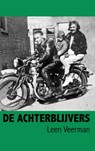 De achterblijvers - Leen Veerman - 9789462546332