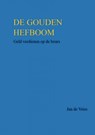 DE GOUDEN HEFBOOM - Jan de Vries - 9789462546424