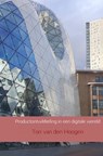 Productontwikkeling in een digitale wereld - Ton van den Hoogen - 9789462546608