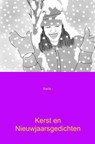 Kerst en nieuwjaarsgedichten - Agnes Barts - 9789462549975