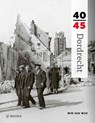 Dordrecht 40-45 - Wim van Wijk - 9789462580374