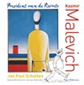 Kazimir Malevich - Jan Paul Schutten ; Karen Mertens ; Jan van Zijverden - 9789462580480