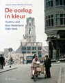 De oorlog in kleur - Lodewijk Imkamp ; René Kok ; Erik Somers - 9789462580794