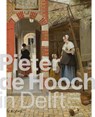 Pieter de Hooch in Delft - Anita Jansen - 9789462583283