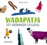 Wadapatja - Martin Hillenga - 9789462583450