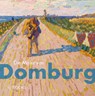 Die Maler von Domburg - Francisca van Vloten - 9789462583573