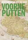 Historische atlas van Voorne-Putten - Bob Benschop - 9789462584853