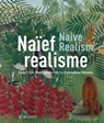 Naïef realisme - Marieke Jooren ; Sito Rozema ; Katherine Jentleson - 9789462585423