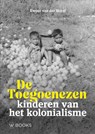 De Toegoenezen - Ewout van der van der Horst - 9789462587144