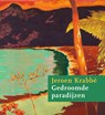 Jeroen Krabbé - Gedroomde paradijzen - Ralph Keuning ; Richard den Dulk - 9789462622586