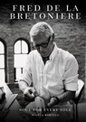Fred de la Bretoniere - Bianca Bartels - 9789462625778